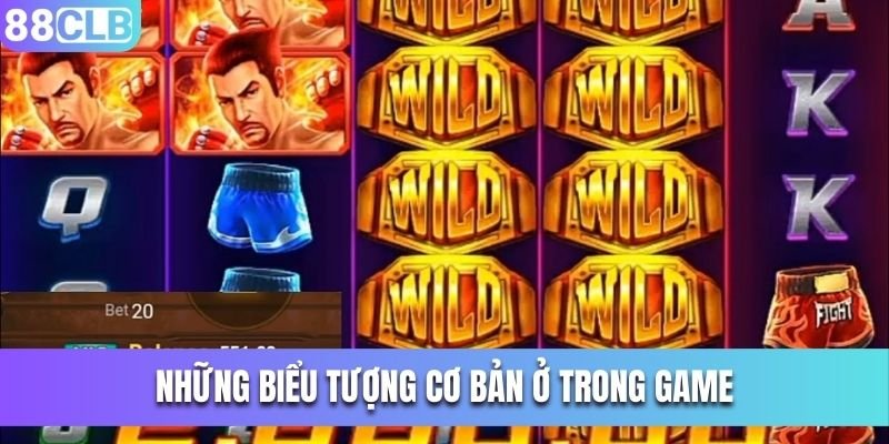 Những biểu tượng cơ bản ở trong game